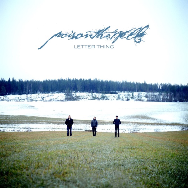 Poison The Well — Peace In Place