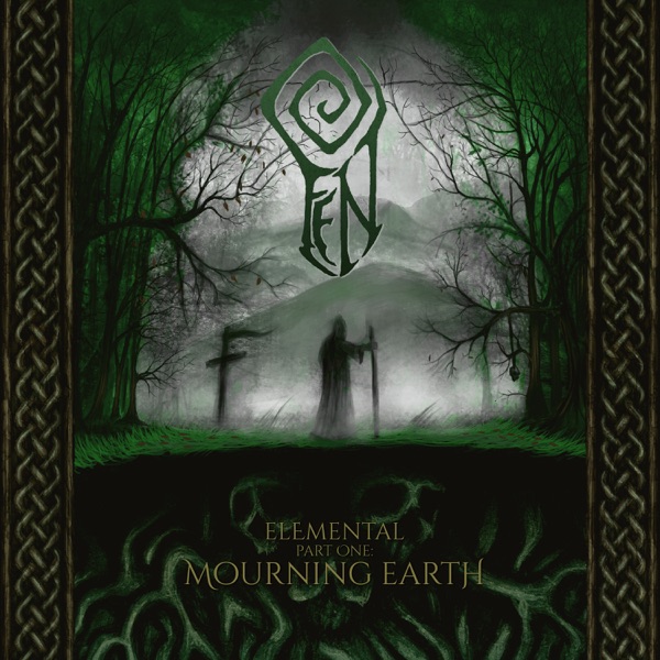 Fen — Elemental Part One: Mourning Earth